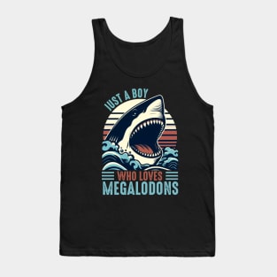 Just A Boy Who Loves Megalodons Tank Top